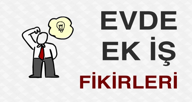 Bayanlara Ek İş İmkanı