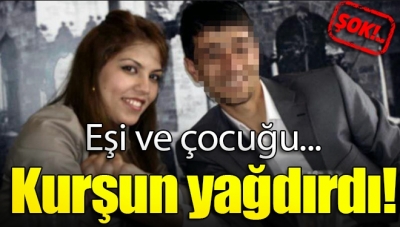 Kucağında Bebeği Olan Eşine Kurşun Yağdırdı